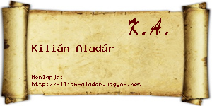 Kilián Aladár névjegykártya
